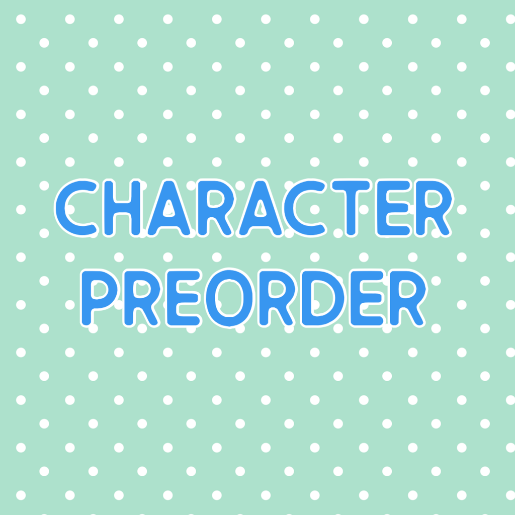 Character Preorder